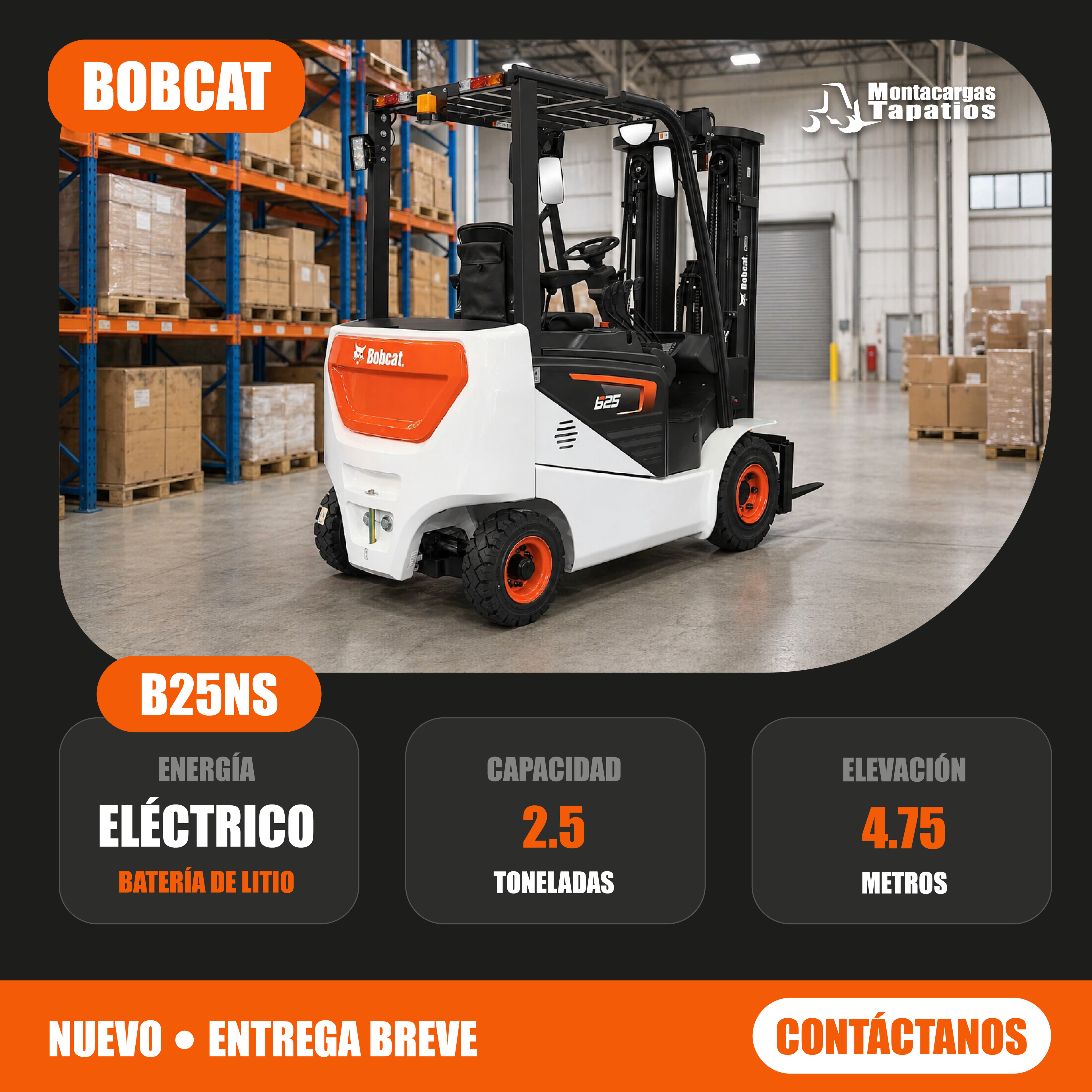 Montacargas Eléctrico Bobcat B25NS – 2.5 Toneladas